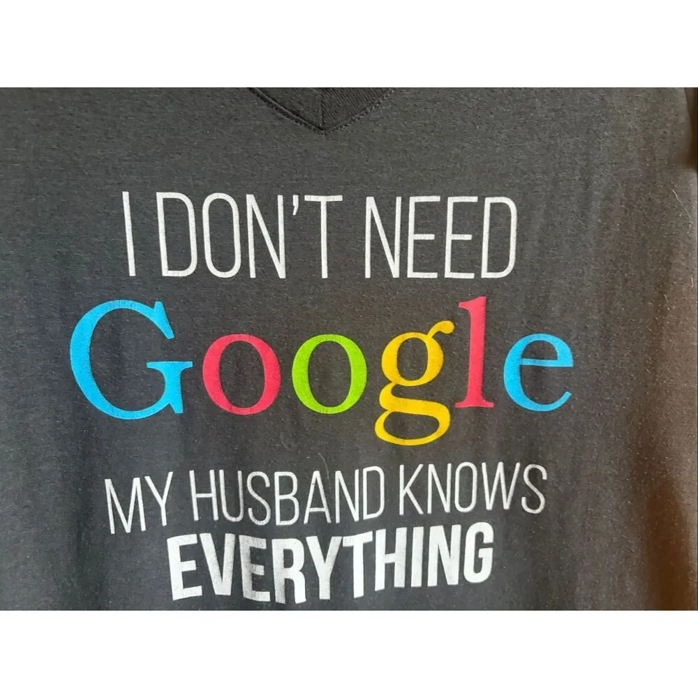 Womens Graphic Black V-neck short sleeve T-shirt Sz Med - I don’t need Google my - Picture 4 of 4